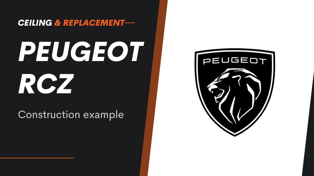 プジョーRCZの天井張り替え施工事例を紹介するタイトル画像。黒と白を基調としたデザインに新ロゴのライオンエンブレムが配置され、“CEILING & REPLACEMENT”の文字が入っている。